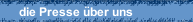 die Presse &uuml;ber uns